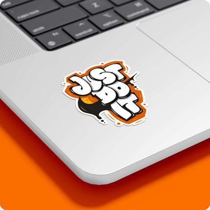 Just Do It Funny Sticker – Motivational Meme