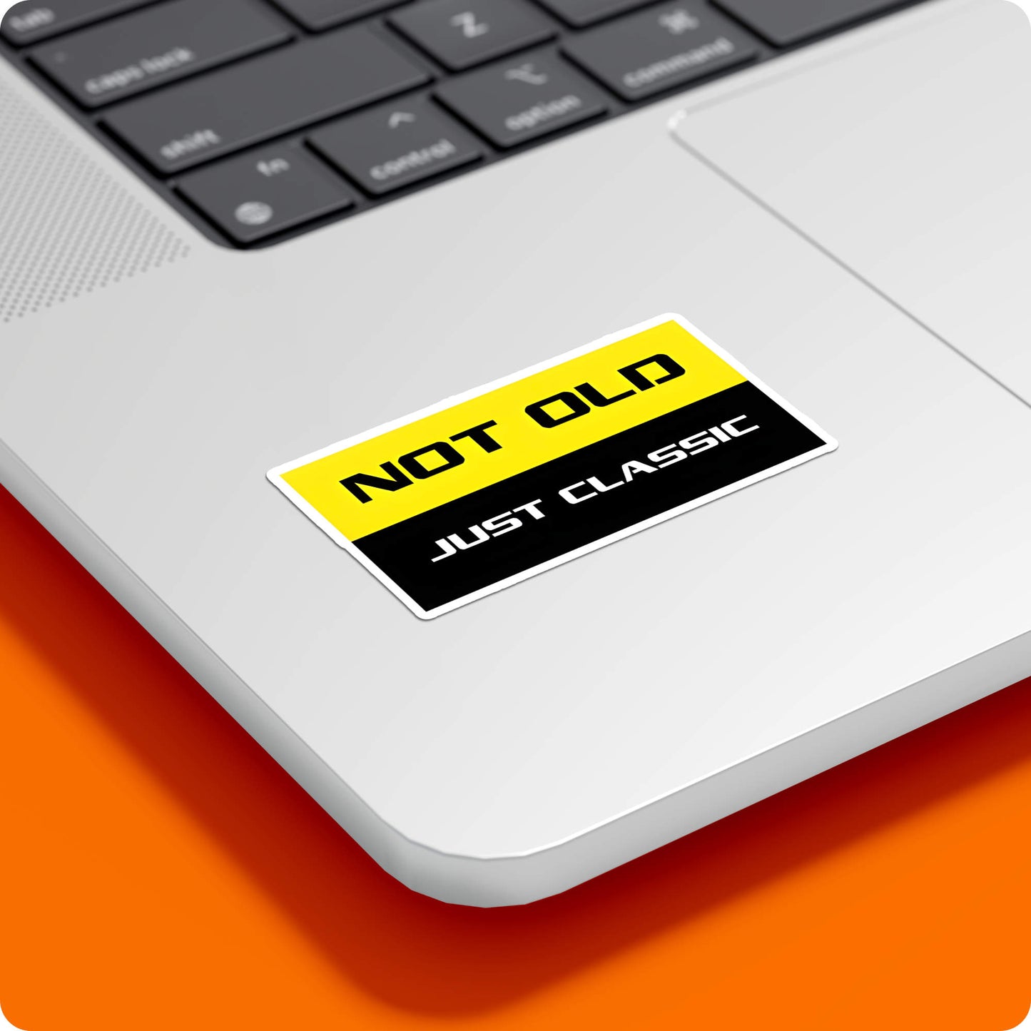 Not Old Just Classic Sticker – Timeless Vibes