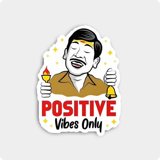 Vadivelu Funny Positive Vibe Only Sticker