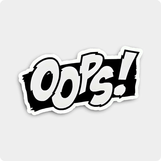 Oops! Funny Sticker - Life's a Glitch