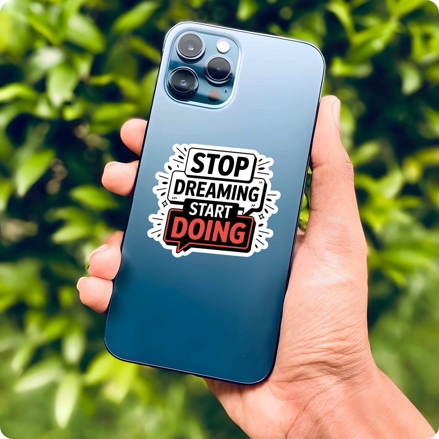 Motivation Sticker – Stop Dreaming Start Doing